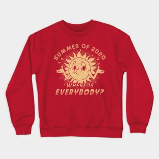 SUMMER OF 2020 - 1 Ink Crewneck Sweatshirt